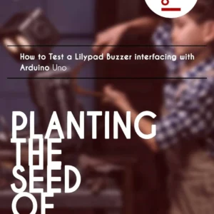 How to test a lilypad buzzer interfacing with arduino uno